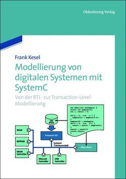 Modellierung von digitalen Systemen mit SystemC von Kesel,  Frank