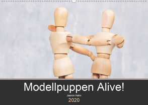 Modellpuppen Alive! (Wandkalender 2020 DIN A2 quer) von Hahn,  Jasmin
