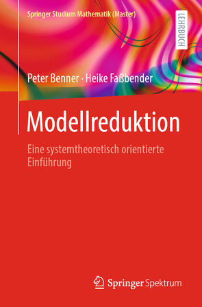 Modellreduktion von Benner,  Peter, Faßbender,  Heike