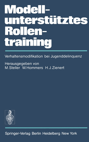Modellunterstütztes Rollentraining (MURT) von Brengelmann,  J.C., Hommers,  W., Steller,  M., Zienert,  H.J.