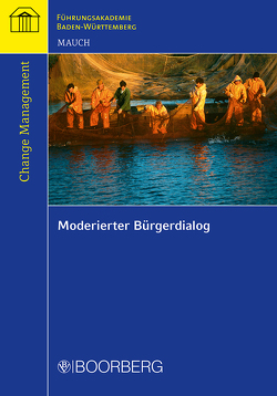 Moderierter Bürgerdialog von Mauch,  Siegfried
