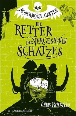 Modermoor Castle 2 – Die Retter des vergessenen Schatzes von Priestley,  Chris, Ruschmeier,  Sigrid