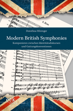 Modern British Symphonies von Hilzinger,  Dorothea