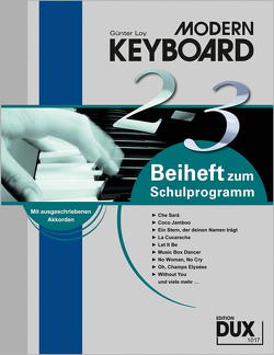 Modern Keyboard Beiheft 2-3 von Loy,  Günter
