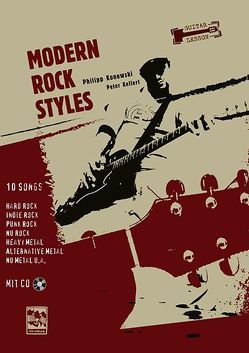 Modern Rock Styles von Kellert,  Peter, Konowski,  Philipp