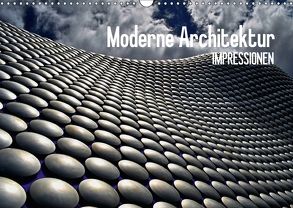 Moderne Architektur. Impressionen (Wandkalender 2018 DIN A3 quer) von Stanzer,  Elisabeth