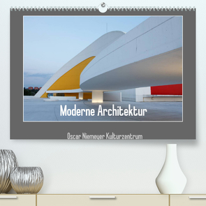 Moderne Architektur – Oscar Niemeyer Kulturzentrum (Premium, hochwertiger DIN A2 Wandkalender 2023, Kunstdruck in Hochglanz) von Ehrentraut,  Dirk