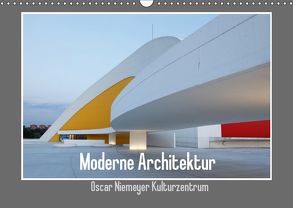 Moderne Architektur – Oscar Niemeyer Kulturzentrum (Wandkalender 2019 DIN A3 quer) von Ehrentraut,  Dirk