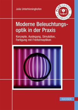 Moderne Beleuchtungsoptik in der Praxis von Unterhinninghofen,  Julia