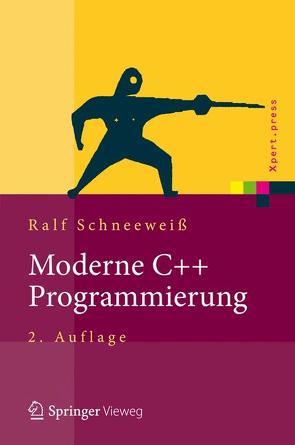 Moderne C++ Programmierung von Schneeweiß,  Ralf