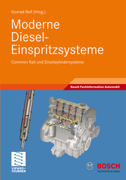 Moderne Diesel-Einspritzsysteme von Reif,  Konrad