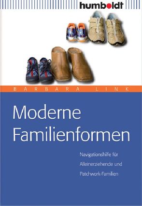 Moderne Familienformen von Link,  Barbara