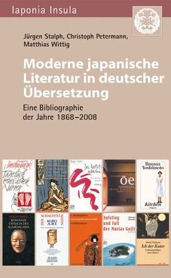 Moderne japanische Literatur in deutscher Übersetzung von Petermann,  Christoph, Stalph,  Jürgen, Wittig,  Matthias