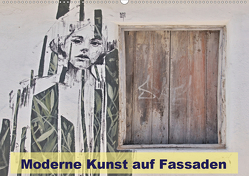 Moderne Kunst auf Fassaden (Wandkalender 2020 DIN A2 quer) von 2019 by Atlantismedia,  (c)