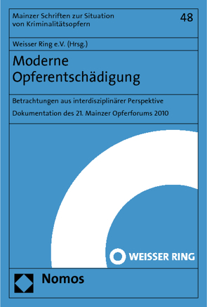 Moderne Opferentschädigung von Weisser Ring e.V.