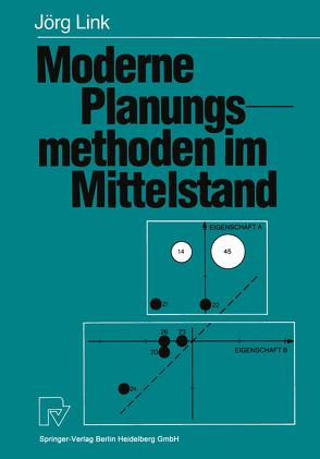 Moderne Planungsmethoden im Mittelstand von Haun,  Peter, Link,  Jörg, Stamer,  Hans