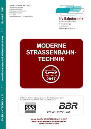 Moderne Straßenbahntechnik 2017 von Schulz,  Eckhard