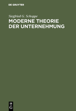 Moderne Theorie der Unternehmung von Schoppe,  Siegfried G., Williamson,  Oliver E