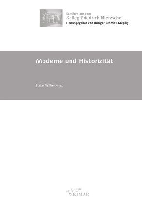 Moderne und Historizität von Wilke,  Stefan