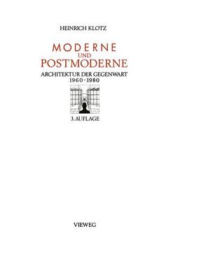 Moderne und Postmoderne von Klotz,  Heinrich