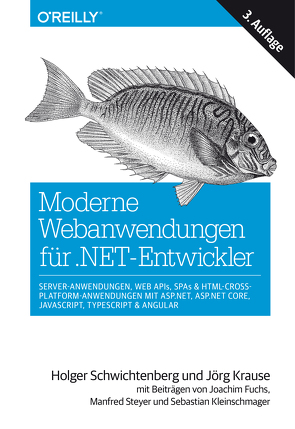 Moderne Webanwendungen für .NET-Entwickler von Krause,  Jörg, Schwichtenberg,  Holger