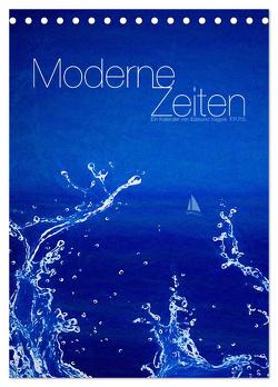Moderne Zeiten (Tischkalender 2024 DIN A5 hoch), CALVENDO Monatskalender von Nägele F.R.P.S.,  Edmund