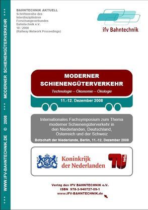 Moderner Schienengüterverkehr 2008: Technologie, Ökonomie, Ökologie von Schulz,  Eckhard