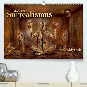 Moderner Surrealismus (Premium, hochwertiger DIN A2 Wandkalender 2021, Kunstdruck in Hochglanz) von Hogekamp / teddynash,  Stefan