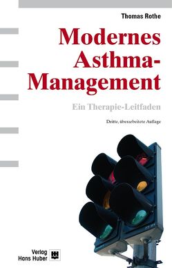 Modernes Asthma-Management von Rothe,  Thomas