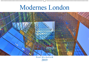 Modernes London (Wandkalender 2019 DIN A2 quer) von Michalzik,  Paul