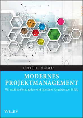 Modernes Projektmanagement von Timinger,  Holger