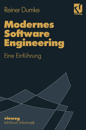 Modernes Software Engineering von Dumke,  Reiner
