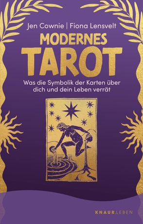 Modernes Tarot von Broermann,  Christa, Cownie,  Jen, Lensvelt,  Fiona
