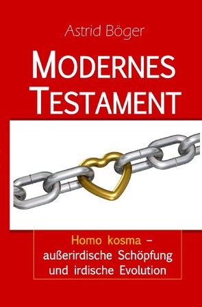 Modernes Testament von Böger,  Astrid