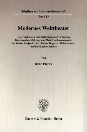 Modernes Welttheater. von Pieper,  Irene