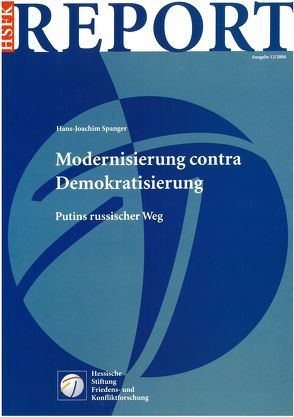 Modernisierung contra Demokratisierung von Spanger,  Hans J