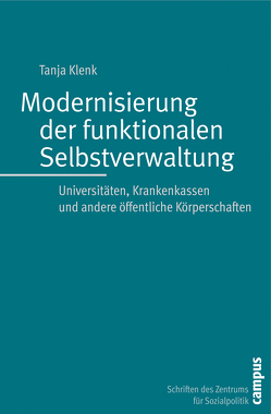 Modernisierung der funktionalen Selbstverwaltung von Klenk,  Tanja