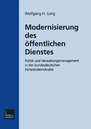 Modernisierung des Öffentlichen Dienstes von Lorig,  Wolfgang H