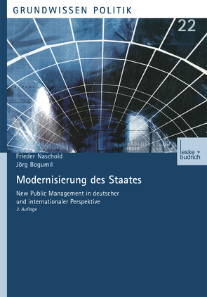 Modernisierung des Staates von Bogumil,  Jörg, Naschold,  Frieder