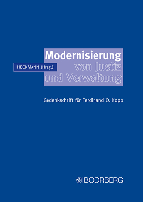 Modernisierung von Justiz und Verwaltung von Heckmann,  Dirk