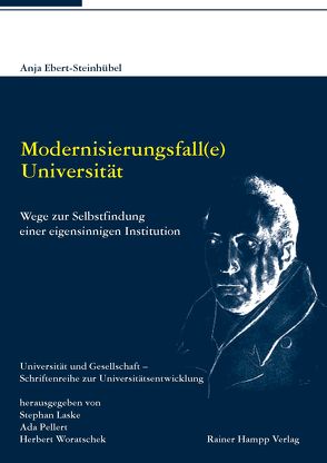 Modernisierungsfall(e) Universität von Ebert-Steinhübel,  Anja