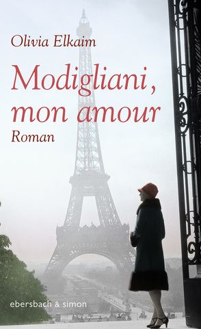 Modigliani, mon amour von Elkaim,  Olivia, Petrus,  Judith