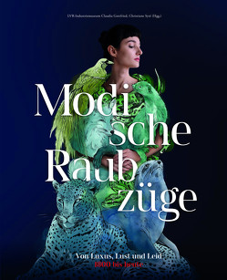 Modische Raubzüge