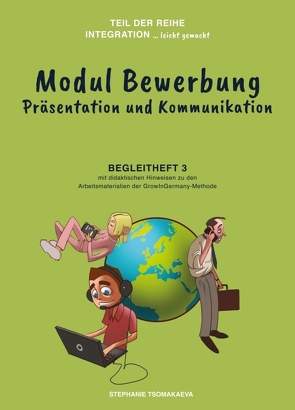 Modul Bewerbung von Berg,  Jerome, Figueiredo,  Manuel, Tsomakaeva,  Stephanie