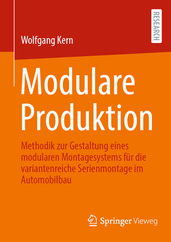 Modulare Produktion von Kern,  Wolfgang
