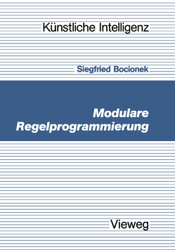 Modulare Regelprogrammierung von Bocionek,  Siegfried