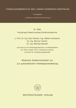 Modulare Systemvarianten zur automatischen Arbeitsplanerstellung von Eversheim,  Walter