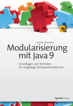 Modularisierung mit Java 9 von Oelmann,  Guido
