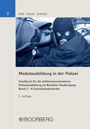 Modulausbildung in der Polizei Band 2 von Flöss,  Uwe, Heyne,  Volker, Schmitt,  Stefan