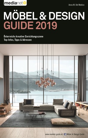 Möbel & Design Guide 2019 von del Medico,  Anna